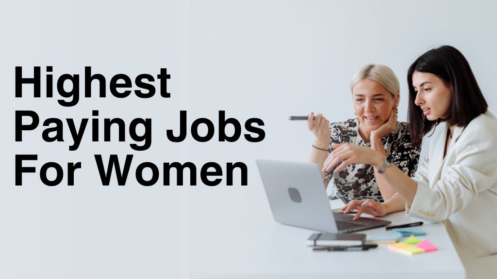 Highest Paying Jobs for Women